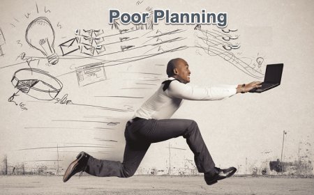 How Does Poor Planning In The Early Stage Ruin Businesses?