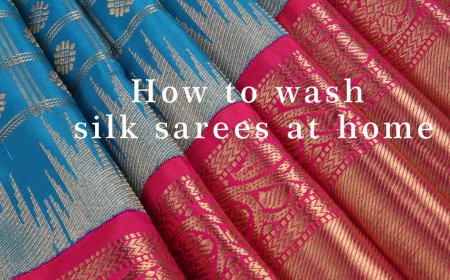 How to Wash Expensive Silk Sarees at Home