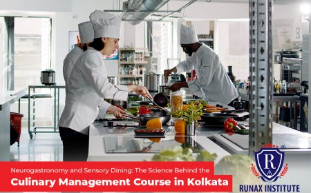 Neurogastronomy and Sensory Dining: The Science Behind the Culinary Management Course in Kolkata