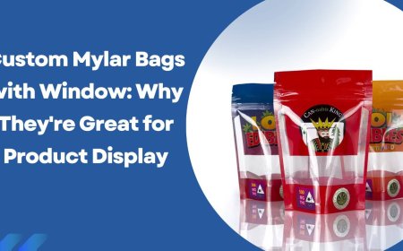 Custom Mylar Bags with Window: Why They're Great for Product Display