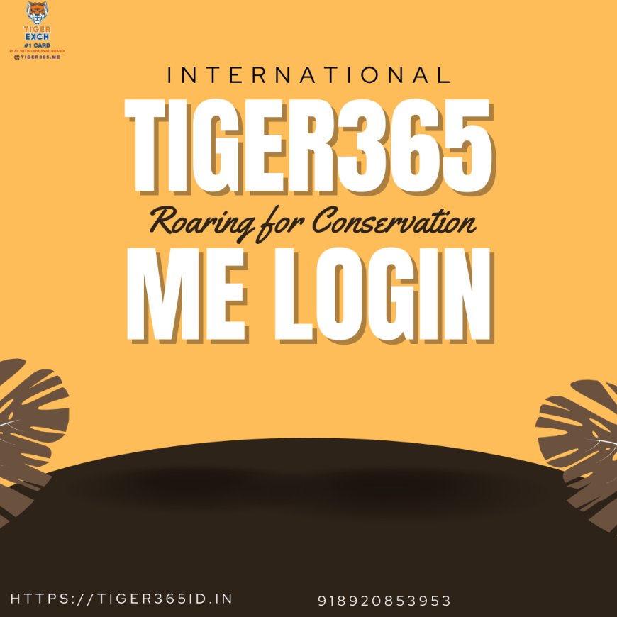 Explore Ultimate Betting at Tiger 365.me Pro Platform