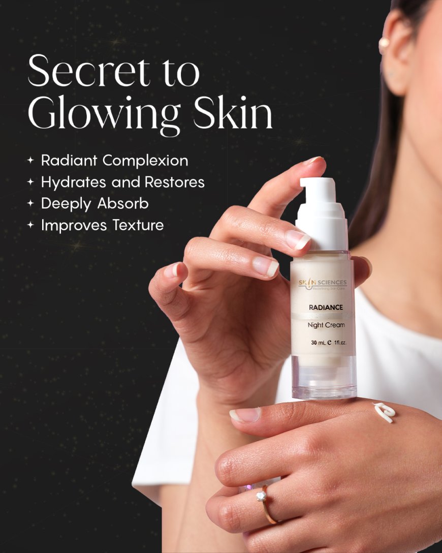 Best Night Cream in Pakistan for Glowing, Smooth, and Fresh Morning Skin
